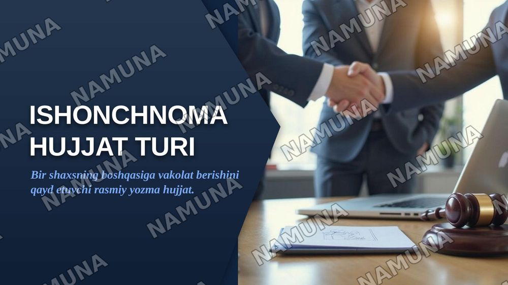 Ishonchnoma hujjat turi — zamonaviy taqdimot, 1-slayd