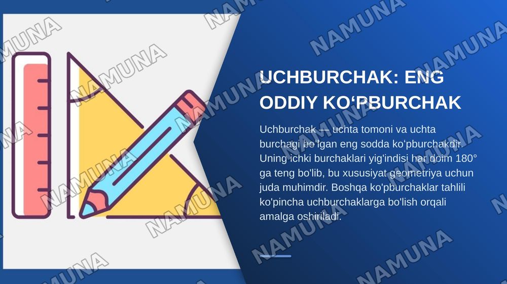 Uchburchak toʻrtburchak koʻpburchaklar — zamonaviy taqdimot, 6-slayd