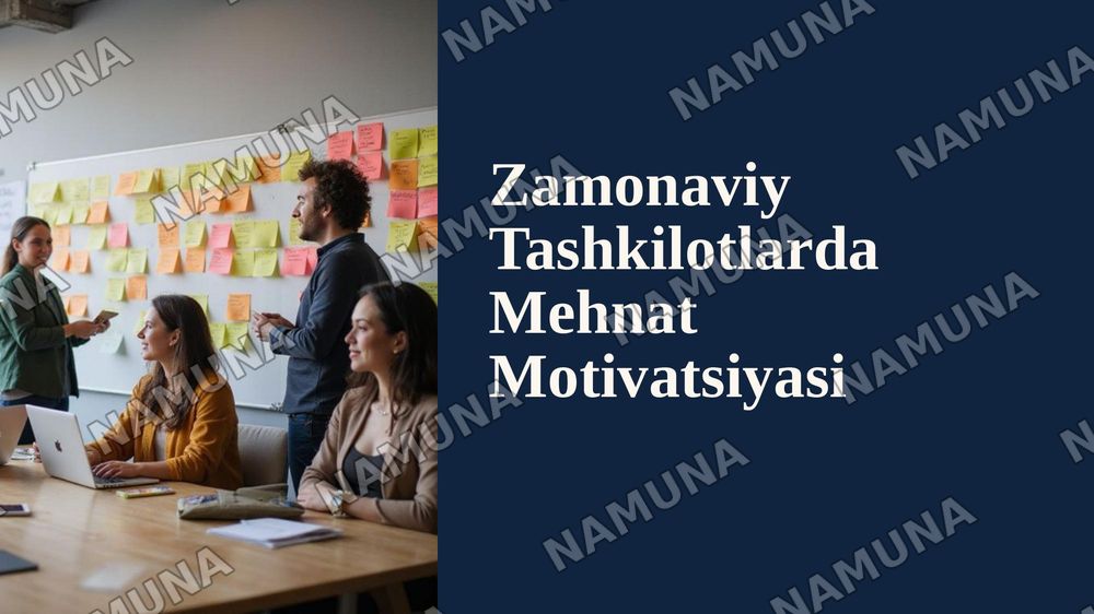 Zamonaviy tashkilotlarda mehnat motivatsiyasini oshirish yo‘llari va samaradorlikka ta’siri — zamonaviy taqdimot, 1-slayd