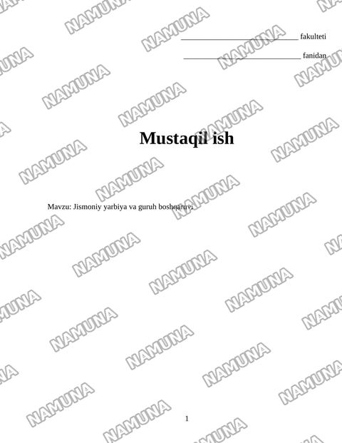 Jismoniy yarbiya va guruh boshqaruvi — mustaqil ish