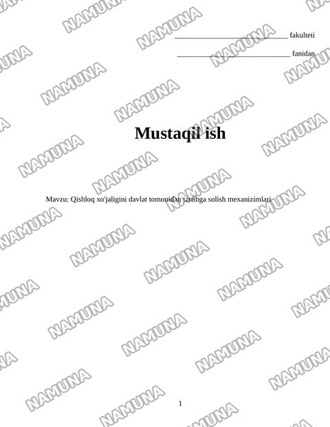 Qishloq xo'jaligini davlat tomonidan tartibga solish mexanizimlari — mustaqil ish