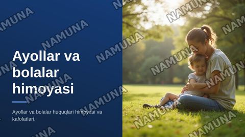 Ayollar va bolalar himoyasi — zamonaviy taqdimot