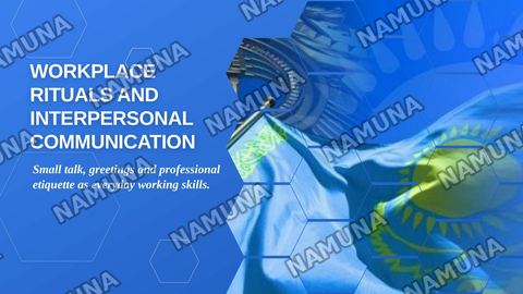 Workplace rituals and interpersonal communication small talk greetings and professional etiquette — zamonaviy taqdimot
