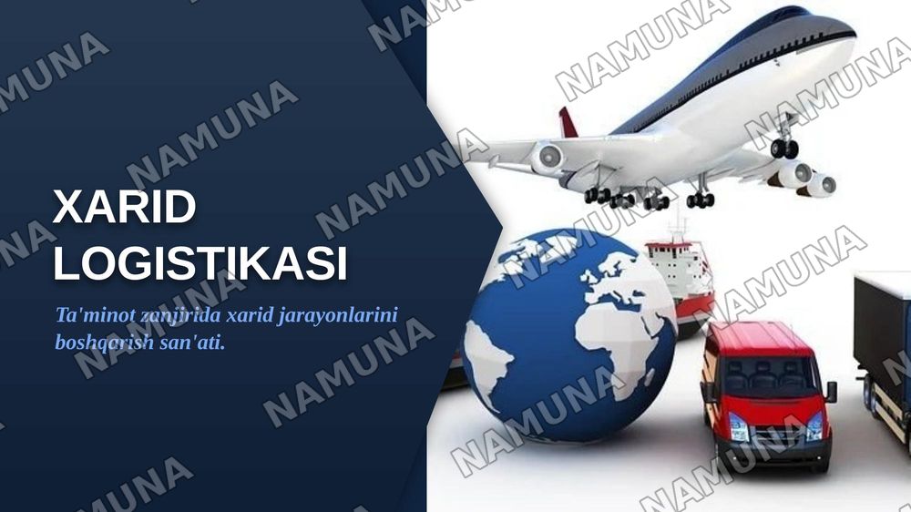 Xarid logistikasi — zamonaviy taqdimot, 1-slayd
