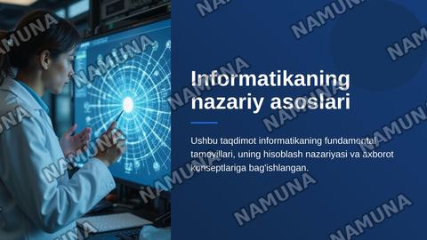Informatikaning nazariy asoslari — zamonaviy taqdimot