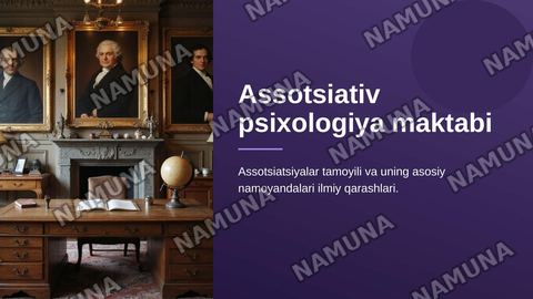 5. Assotsiativ psixologiya maktabi. Assotsiatsiyalar tamoyili. T.Gobbs, J.Lokk, D.Gartli, J.Mill, J.Styuart Mill, A.Ben, G.Ebbingauzlarning ilmiy qarashlari mazmuni. — zamonaviy taqdimot