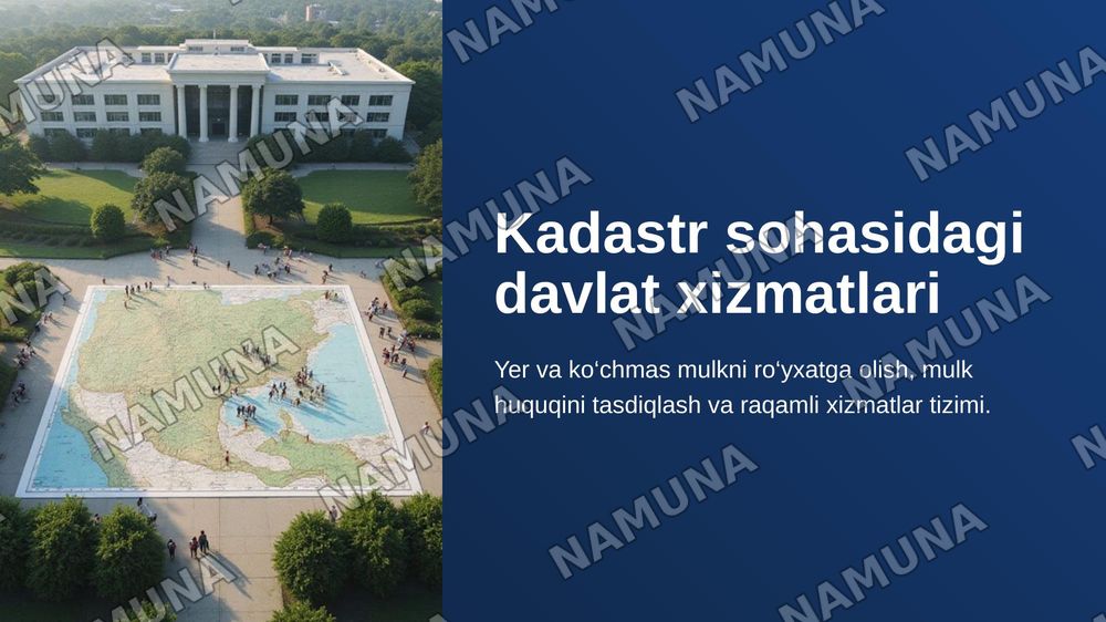 Kadastr sohasidagi davlat xizmatlari — zamonaviy taqdimot, 1-slayd