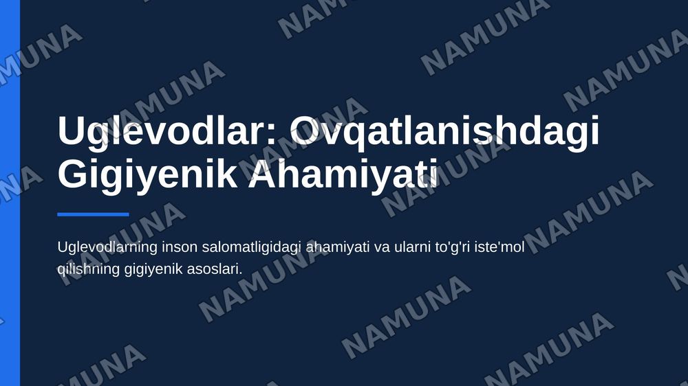 Uglevodlar va ularning ovqatlanishdagi gigiyenik ahamiyati — zamonaviy taqdimot, 1-slayd