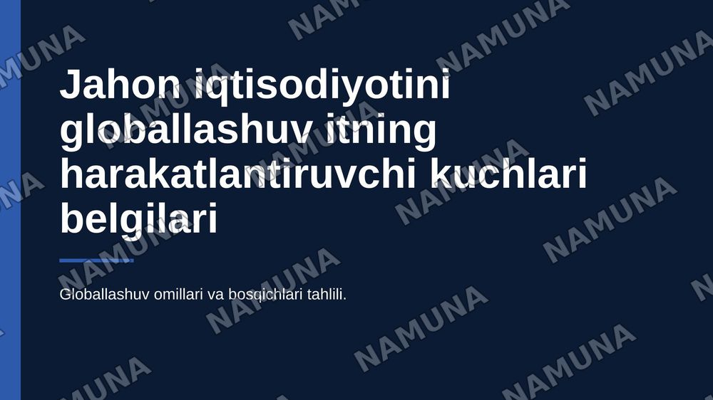 Jahon iqtisodiyotini globallashuv itning harakatlantiruvchi kuchlari belgilari va shakllari. Jahon iqtisodiyotini globallashuv omillari va rivojlanishi — zamonaviy taqdimot, 1-slayd