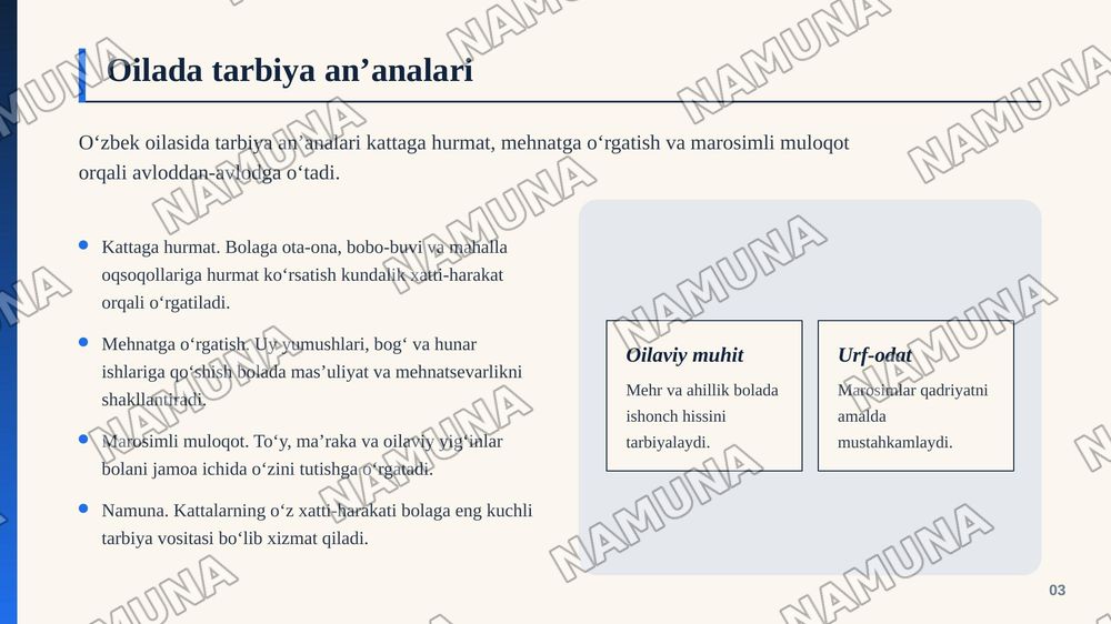 Oʻzbek oilasida milliy tarbiya mazmuni — zamonaviy taqdimot, 4-slayd