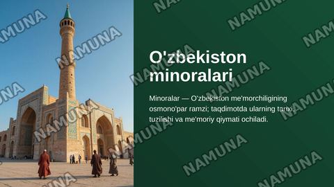 O’zbekiston minoralari:Tarix va me’moriy durdonalari. — zamonaviy taqdimot