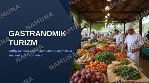 Gastranomik turizm — zamonaviy taqdimot