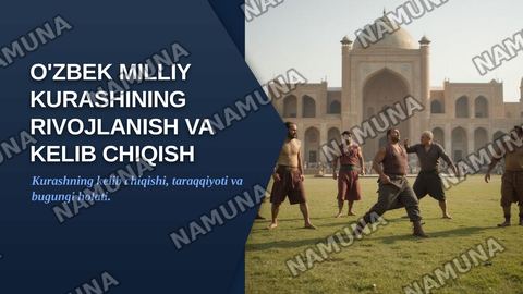 O'zbek milliy kurashining rivojlanish va kelib chiqish tarixi. — zamonaviy taqdimot
