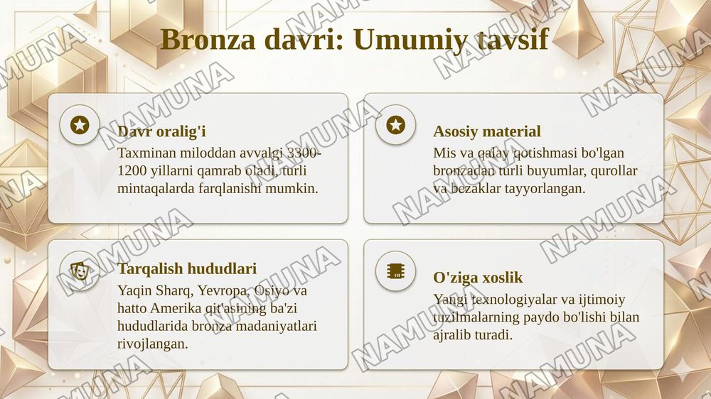 Insoniyatning tarixiy rivojlanishida Bronza davrining o'rni va roli — taqdimot, 4-slayd