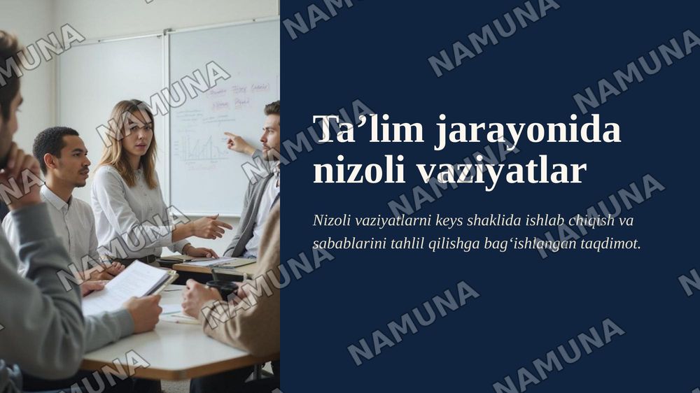 Ta’lim jarayonida uchraydigan nizoli vaziyatlarni keys shaklida ishlab chiqish va ularning kelib chiqish sabablarini tahlil qilish. — zamonaviy taqdimot, 1-slayd