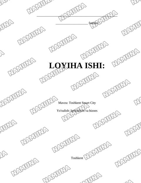 Toshkent Smart City — loyiha ishi