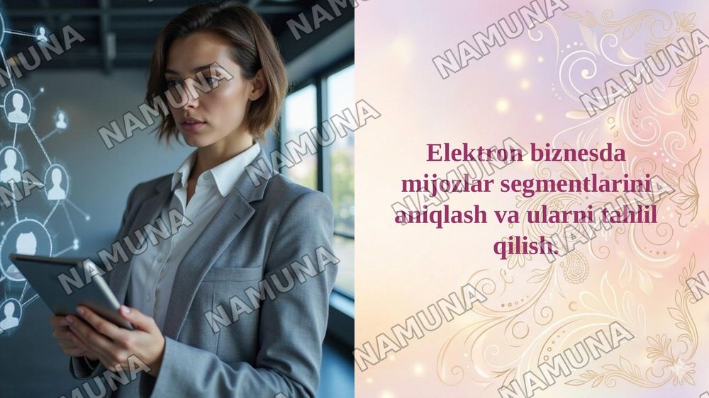 Elektron biznesda mijozlar segmentlarini aniqlash va ularni tahlil qilish. — taqdimot, 1-slayd