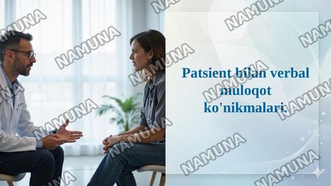 Patsient bilan verbal muloqot ko'nikmalari. — taqdimot
