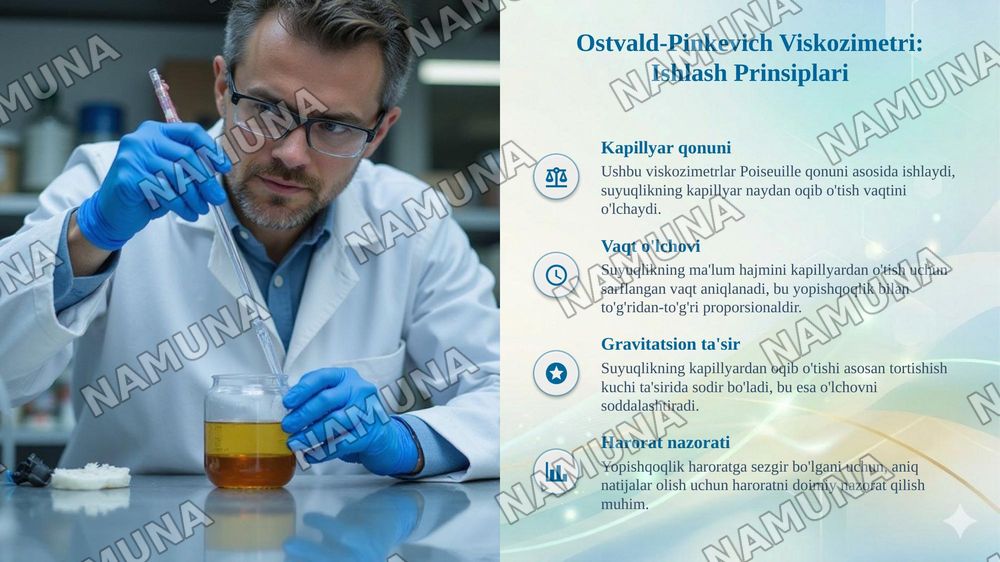 Tana suyuqliklarining yopishqoqligi aniqlash usullari o'rganish. Ostvald-Pinkevich Viskozimetri VPJ-2 va VK-4 yordamida suyuqlikning yopishqoqligini aniqlash. — taqdimot, 6-slayd
