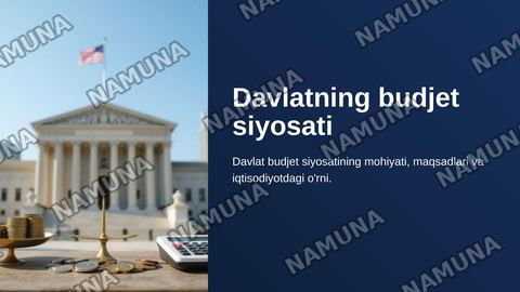 Davlatning budjet siyosati — zamonaviy taqdimot