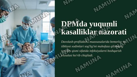 2 
Davolash profilaktik muassasalarida (DPM) yuqumli kasalliklar bilan kurashish, bemorlar va tibbiyot xodimlari sog‘liqlarini muhofaza qilishning tarkibiy qismidir. COVID-19 infeksiyasi va boshqa infeksiyalar misolida. — zamonaviy taqdimot
