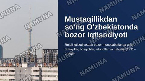 Mustaqillikdan soʻng oʻzbekistonda bozor iqtisodiyoti. — zamonaviy taqdimot