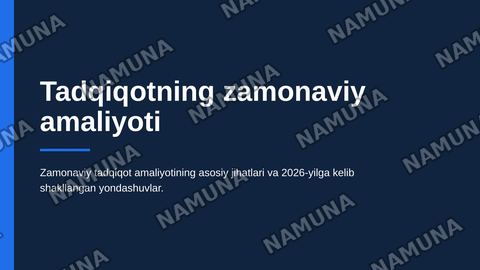 Tadqiqotning zamonaviy amaliyoti — zamonaviy taqdimot