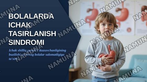 Bolalarda ichak tasirlanish sindromi — zamonaviy taqdimot