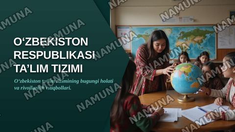 O‘zbekiston Respublikasi ta’lim tizimi — zamonaviy taqdimot