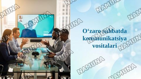 Oʻzaro suhbatda kommunikatsiya vositalari — taqdimot