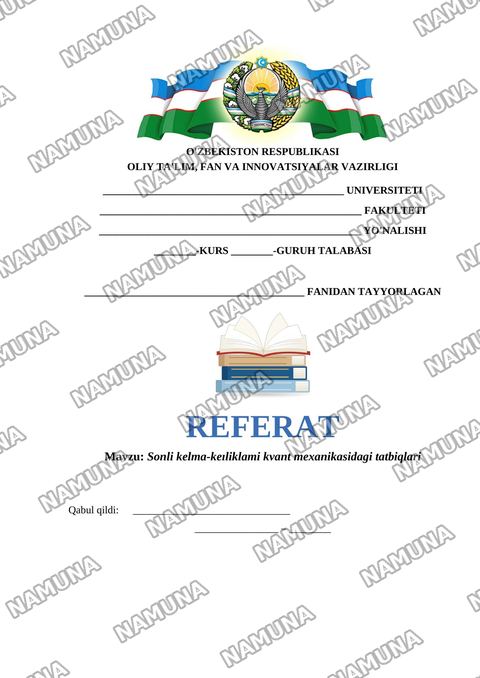 Sonli kelma-keıliklami kvant mexanikasidagi tatbiqlari — referat