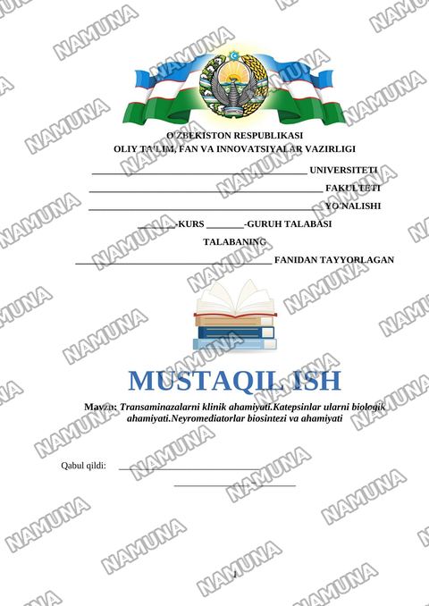 Transaminazalarni klinik ahamiyati.Katepsinlar ularni biologik ahamiyati.Neyromediatorlar biosintezi va ahamiyati — mustaqil ish