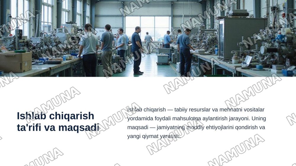 Ishlab chiqarish va uning jamiyat hayotidagi o'rni — zamonaviy taqdimot, 3-slayd