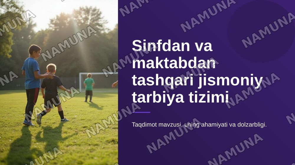 Sinfdan va maktabdan tashqari olib boriladigan jismoniy tarbiya tizimi. — zamonaviy taqdimot, 1-slayd