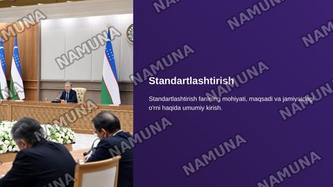 Standartlashtirish — zamonaviy taqdimot