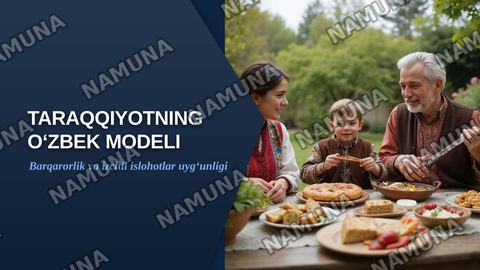 Taraqqiyotning oʻzbek modeli — zamonaviy taqdimot