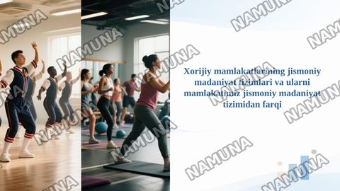 Xorijiy mamlakatlarining jismoniy madaniyat tizimlari va ularni mamlakatimiz jismoniy madaniyat tizimidan farqi — taqdimot