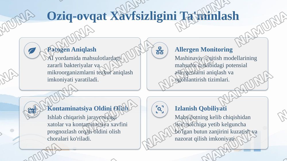 Sun'iy intellekt

Al va mashinaviy oqitish orqali oziq-ovqat tarkibi, sifati va xavfsizligini baholash. — taqdimot, 7-slayd