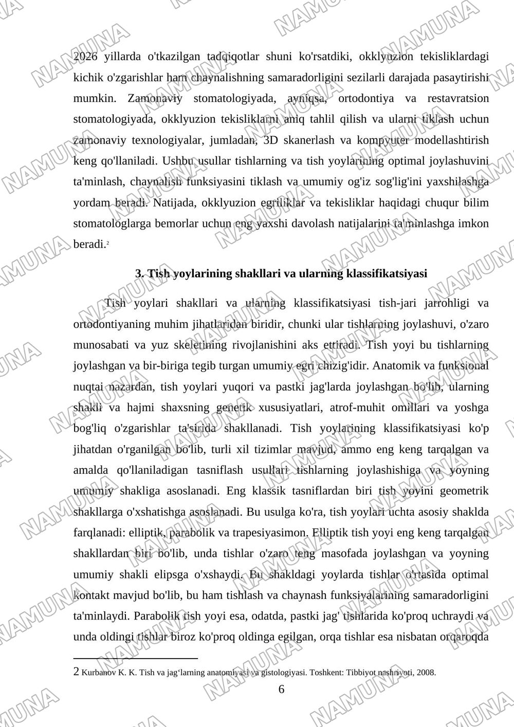 Og‘iz bo‘shlig‘i shilliq qavati. Tish, alveolyar va bazal yoylar haqida tushuncha. Okklyuzion egriliklar va tekisliklar. Tish yoylarining shakllari. Tishlar va tish yoylari. — referat, 6-varaq
