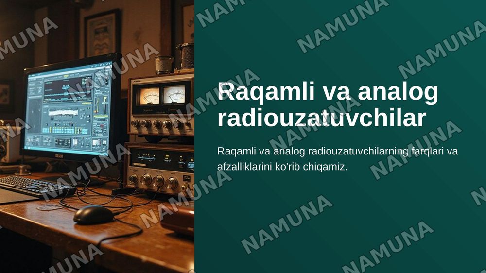 Raqamli radiouzatuvchilarning analog radiouzatuvchilardan farqlari va afzalliklari. — zamonaviy taqdimot, 1-slayd