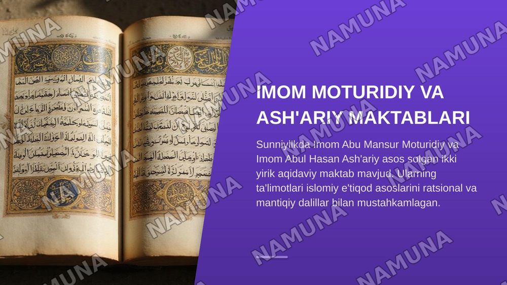 Islom dini man manbalari, aqidaviy maktablari va ularning hozirgi davrdagi ahamiyati. — zamonaviy taqdimot, 7-slayd
