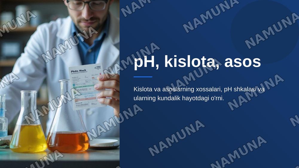 PH , kislota , asos — zamonaviy taqdimot, 1-slayd