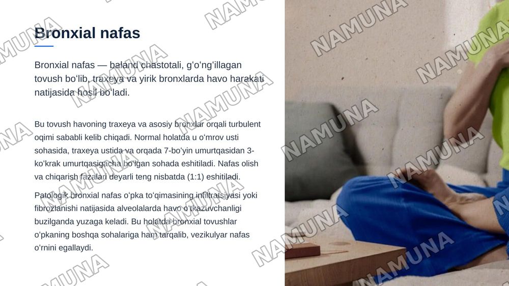 Oʻpka auskultatsiyasi: asosiy (vezikulyar va bronxial nafas) nafas — zamonaviy taqdimot, 8-slayd