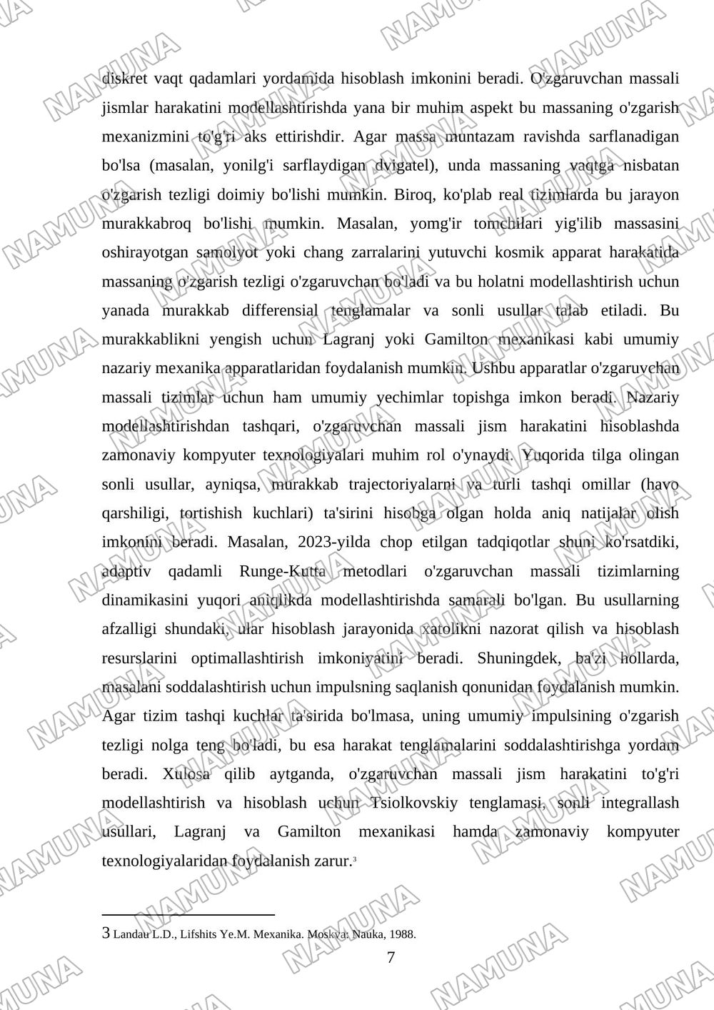 O'zgaruvchan massali jismning harakati hagida doklad qilish. (9-ma'ruza mashg'ulotigacha). Hisobot shakli - hisobot (doklad) tayyorlash. Hisobot hajm - 10-15 bet tayyorlash. — mustaqil ish, 7-varaq