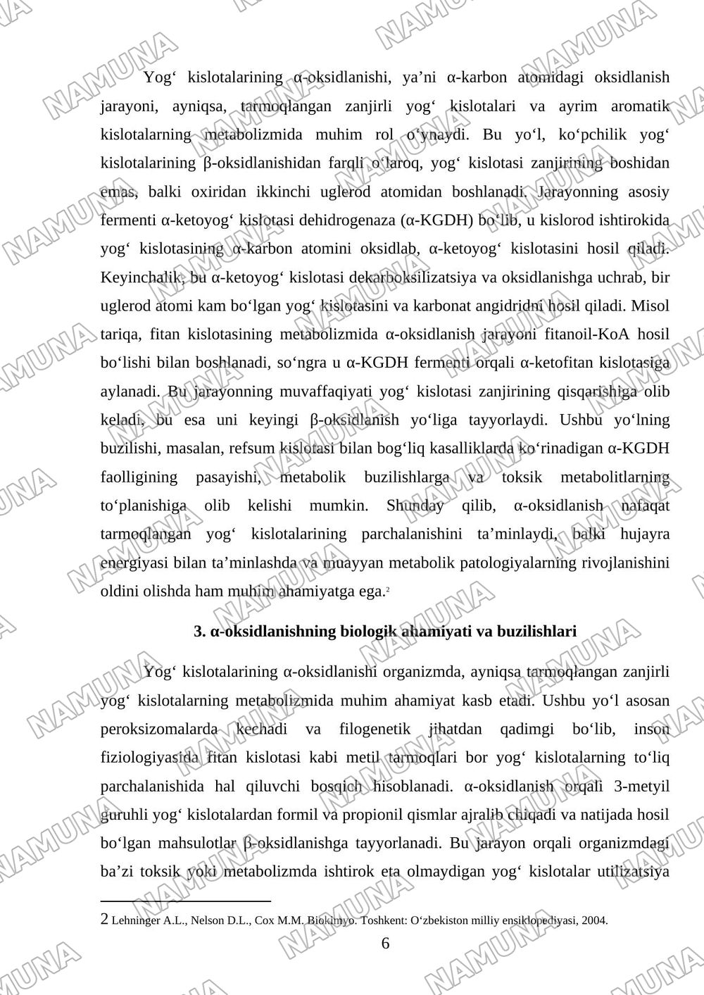 Yog‘ kislotalarining α-oksidlanishi, ahamiyati, buzilishlari. Yog‘ kislotalarining ω-oksidlanishi, ahamiyati, buzilishlari. — mustaqil ish, 6-varaq