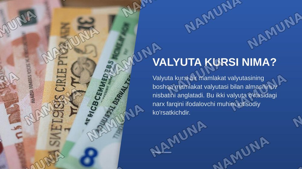 Valyuta kursi va uning milliy iqtisodiyotga ta'siri — zamonaviy taqdimot, 3-slayd