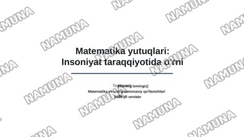 Matematika yutuqlari — zamonaviy taqdimot