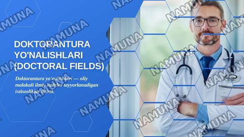 doctoral fields — zamonaviy taqdimot
