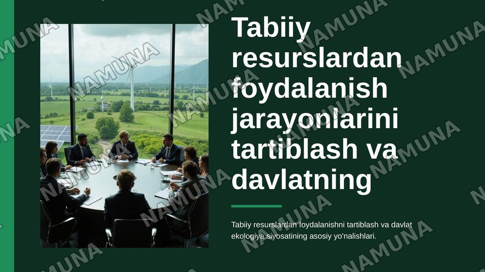 Tabiiy resurslardan foydalanish jarayonlarini tartiblash va davlatning ekologiya sohasidagi siyosati — zamonaviy taqdimot, 1-slayd