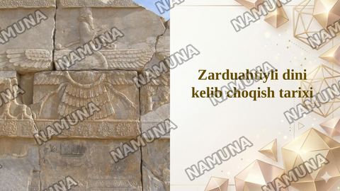 Zarduahtiyli dini kelib choqish tarixi — taqdimot